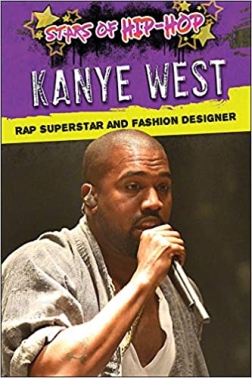 Kanye West: Rap Superstar and Fashion Designer
